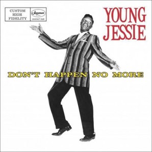 Young Jessie 'Don’t Happen No More'  LP