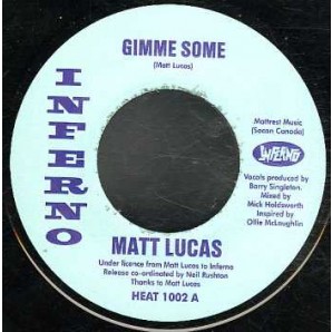 Lucas, Matt 'Gimme Some' + 'Shake It'  7"