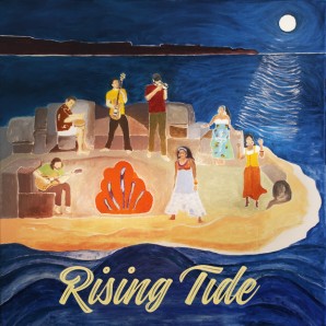 Rising Tide 'Rising Tide' LP *Groundation