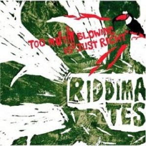 Riddimates 'Too Much Blowing is Just Right'  CD