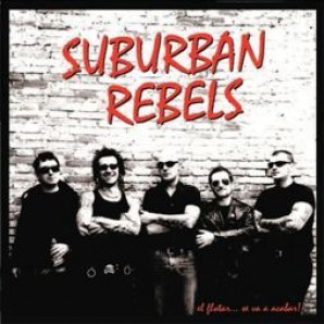 Suburban Rebels 'El flotar... se va a acabar!'  CD