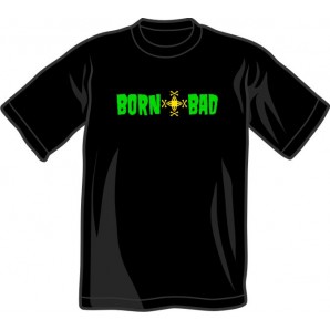 T-Shirt 'Born Bad' black - sizes S- 3XL
