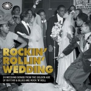 V.A. 'Rockin’ Rollin’ Wedding'  CD