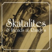 Skatalites 'Skatalites & Friends At Randy's' LP
