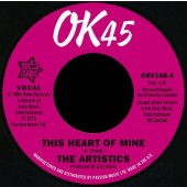 Artistics 'This Heart Of Mine' + 'So Much Love In My Heart'  7"