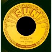 Simmons, Gene 'Drinkin’ Wine' + 'I Done Told You'  7"