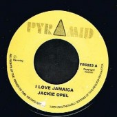 Opel, Jackie 'I Love Jamaica' + Roland Alphonso 'El Pussy Cat Ska'  7"