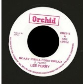 Perry, Lee 'Roast Fish & Corn Bread' + 'Free The Weed'  7"