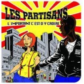 Les Partisans 'L'important C'est D'y Croire' 7" ltd. yellow vinyl