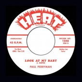 Perryman, Paul 'Look At My Baby' + 'Keep A Calling' 7"