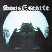 Sous Escorte ‎'Sous Escorte'  7" EP