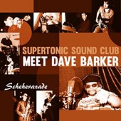 Supertonic Sound Club meet Dave Barker 'Scheherazade'  7"