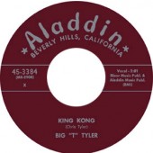 Big T Tyler 'King Kong' + 'Sadie Green'  7"