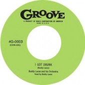 Lucas, Buddy And His Orchestra 'I Got Drunk' + 'My Pinch Hitter'  7"