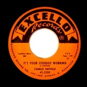Sheffield, Charles 'It's Your Voodoo Working' + 'Rock'n'Roll Train'  7"