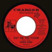 Gray, Dobie 'Out On The Floor' + 'The In Crowd'  7”