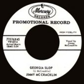 McCracklin, Jimmy 'Georgia Slop' + 'Let's Do It (Chicken Scratch)'  7"