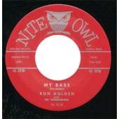 Holden, Ron 'My Babe' + 'Love You So'  7"