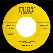 Tarheel Slim 'Wildcat Tamer' + 'Number 9 Train'  7"
