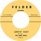 The Lone Wolf 'Jumpin' Baby' + 'I Still Love You'  7"