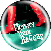 Button 'Caroloregians - Funkify Your Reggae'