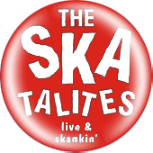 Button 'Skatalites - Live & Skankin' *Ska*