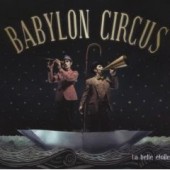 Babylon Circus 'La Belle Etoile'  CD