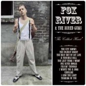 Fox River & Hired Guns 'The Coldest Heart'  LP