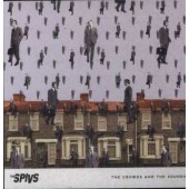 Thee Spivs 'Crowds And The Sounds'  LP