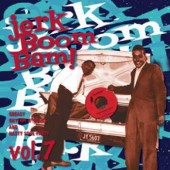 V.A. 'Jerk Boom Bam Vol.7'  LP