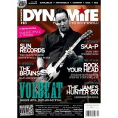 Dynamite! Magazine # 83 - The World Of Rock'n'Roll - 130 pages + CD *Volbeat*Ska-P*Sun Records*