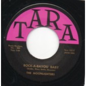 Moonlighters 'Rock-A-Bayou Baby' + 'Broken Heart'  7"