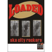 Poster - Loaded / Ska City Rockers