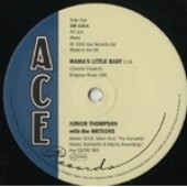Junior Thompson With The Meteors 'Mama's Little Baby' + 'Raw Deal'  7"