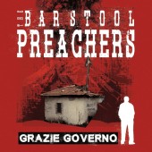 Bar Stool Preachers 'Grazie Governo' LP+mp3 lava coloured vinyl