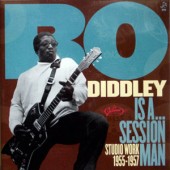 Diddley, Bo 'Bo Diddley Is A...Sessionman'  LP