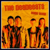 Deadbeats 'Come Clean'  7"