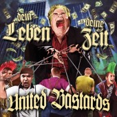 United Bastards 'Dein Leben, Deine Zeit'  CD