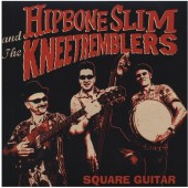 Hipbone Slim & The Kneetremblers 'The Kneeanderthal Sounds Of '  LP