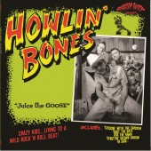 Howlin‘ Bones 'Juice The Goose' LP ltd. green vinyl 
