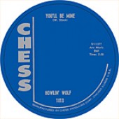 Howlin' Wolf  'You’ll Be Mine' + 'Going Down Slow'  7"