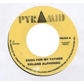 Alphonso, Roland 'Song For my Father' + 'Nothing For Nothing'  7"