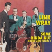 Wray, Link 'Some Kinda Nut'  LP