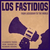Los Fastidios 'From Lockdown To The World'  LP