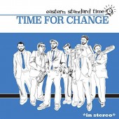 Eastern Standard Time 'Time For Changel‘  LP blue vinyl