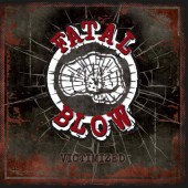 Fatal Blow 'Victimized'  LP+cd