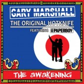Gary Marshall (the Original Hotknife) featuring Aka Paperboy ‎– The Awakening'  LP+MP3  ltd. 'unique marbled' vinyl