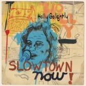 Golightly, Holly 'Slowtown Now!'  LP
