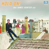 James Hunter Six 'Hold On!'  LP
