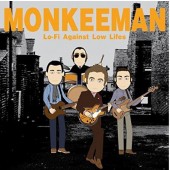 Monkeeman 'Lo-Fi Against Low Lifes'  LP + mp3